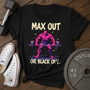 Max Out T-Shirt