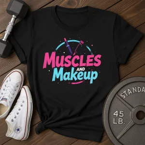Muscles Makeup T-Shirt