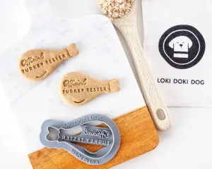 "Official Turkey Tester" Turkey Leg Dog Biscuit Cookie Cutter